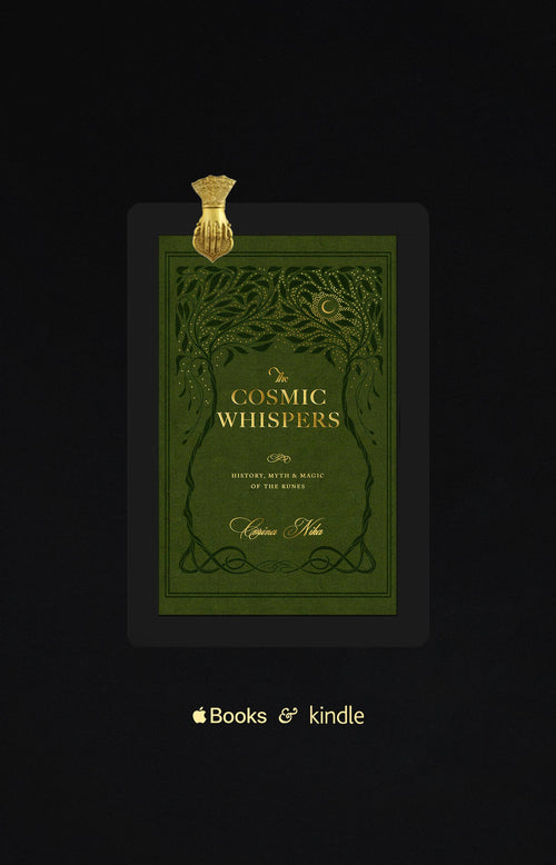 The Cosmic Whispers EBook : History Myth and Magic of Runes