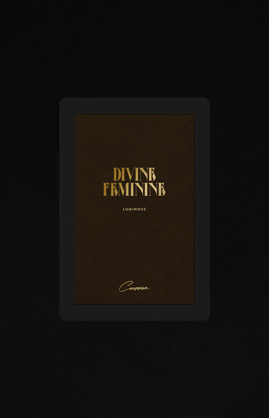 The Divine Feminine EBook