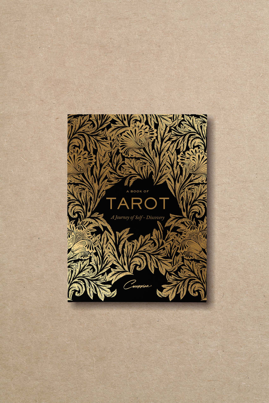 Tarot Book: A Journey of Self - Discovery