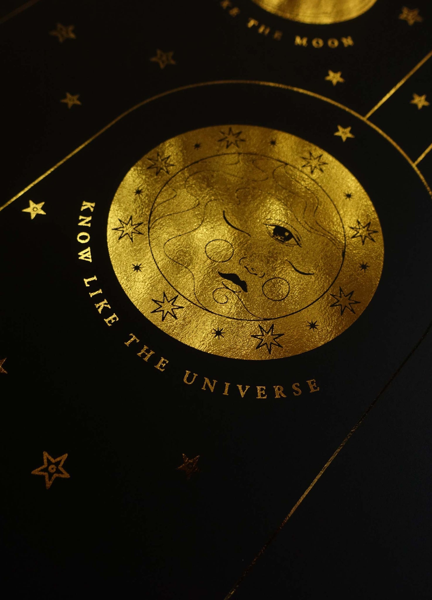 See like the Sun  Feel like the Moon  Know like the Universe  gold foil on black paper art print by Cocorrina & Co