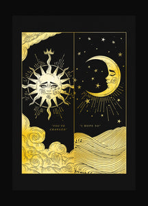 You've Changed Sun Moon gold foil art print on black paper by Cocorrina & Co